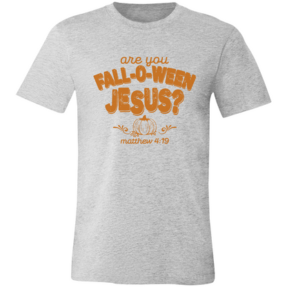 FALL-O-WEEN JESUS Short Sleeve Tee