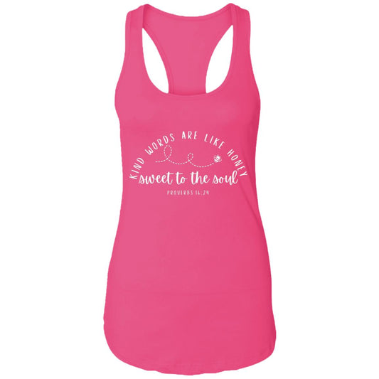 "Kind Words" Proverbs 16:24 Ladies Ideal Racerback Tank - White Print