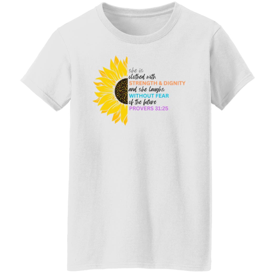 Proverbs 31:25 Ladies T-Shirt