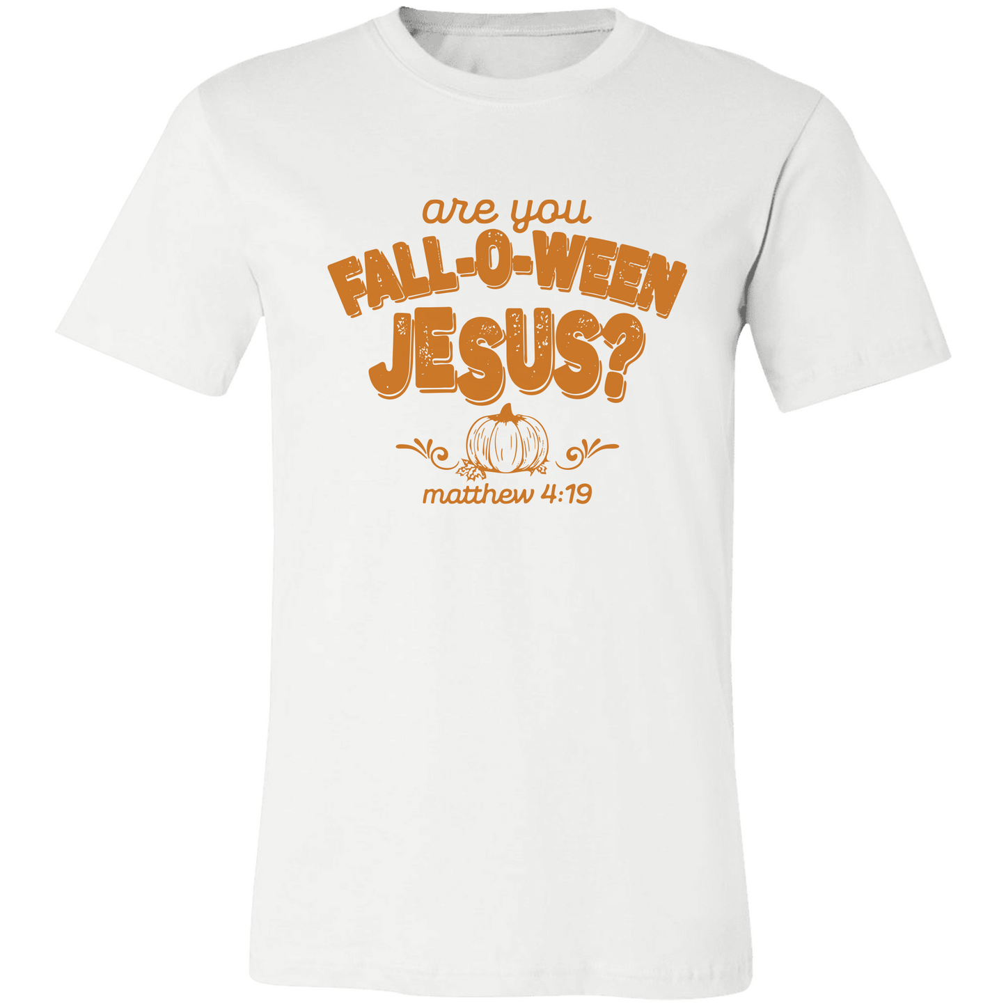 FALL-O-WEEN JESUS Short Sleeve Tee