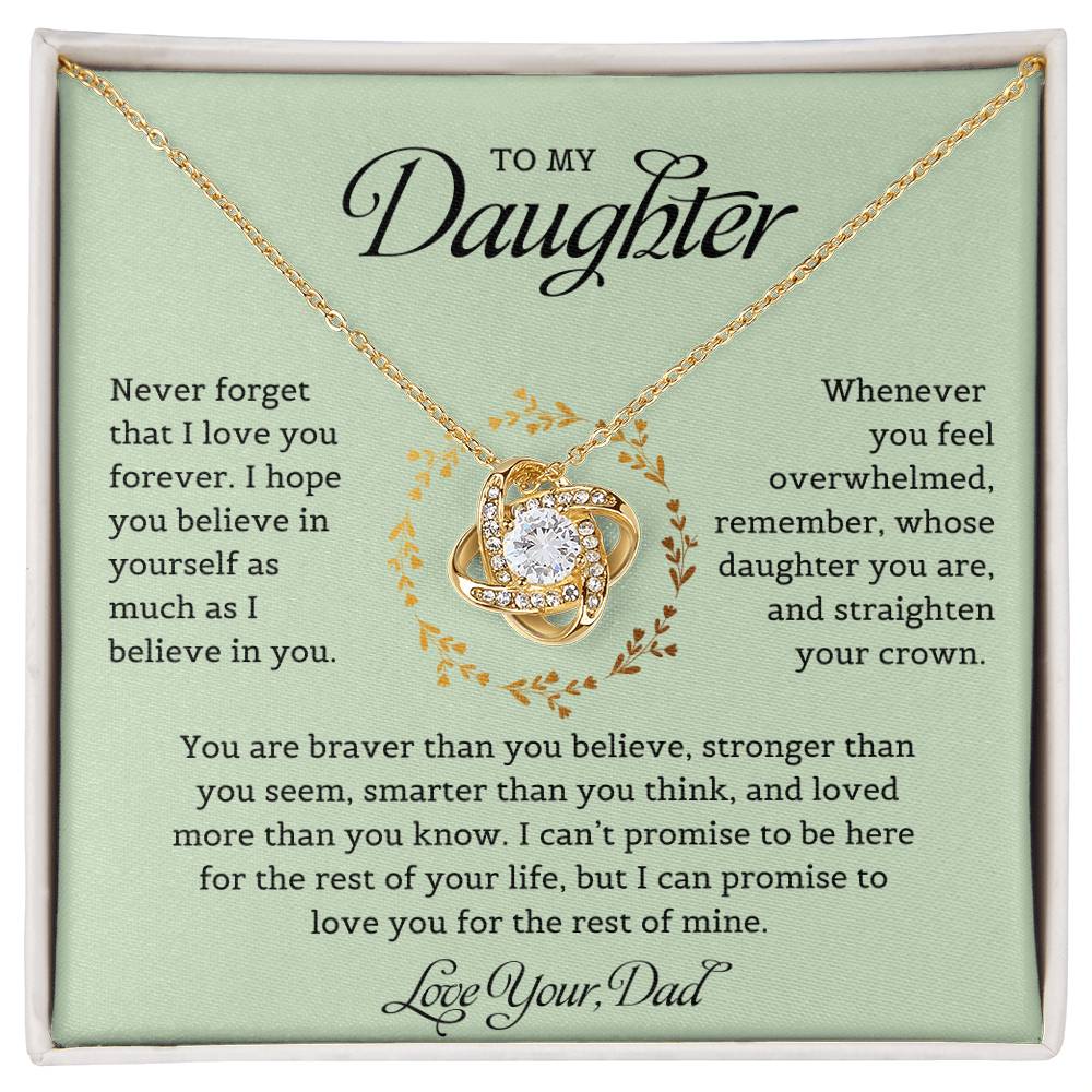 Love Knot Necklace, To My Daughter | Never Forget That I Love You