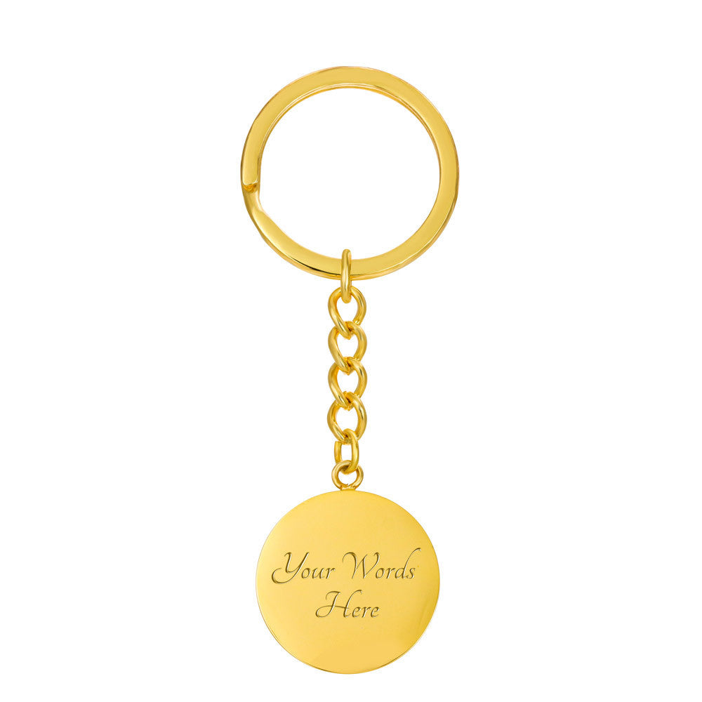 Don't Do Stupid Sh...Love Mom | Circle Key Chain