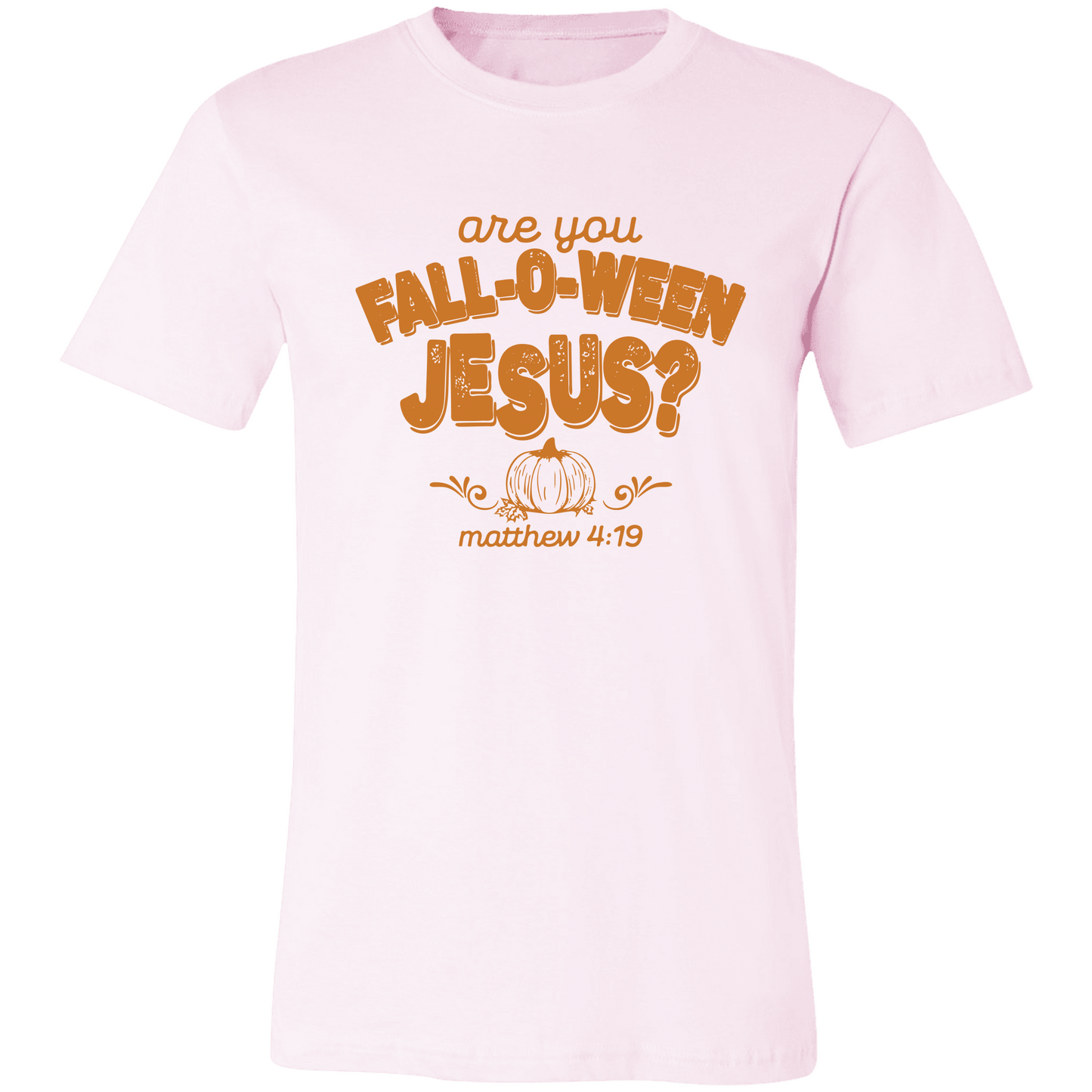 FALL-O-WEEN JESUS Short Sleeve Tee